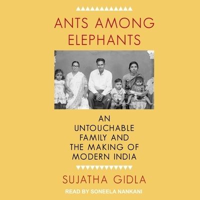 Cover for Sujatha Gidla · Ants Among Elephants (CD) (2018)