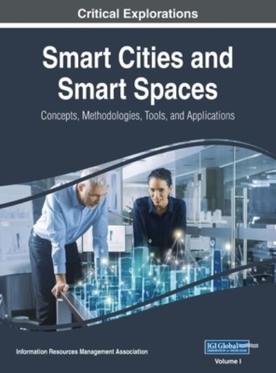 Cover for Information Reso Management Association · Smart Cities and Smart Spaces (Book) (2018)