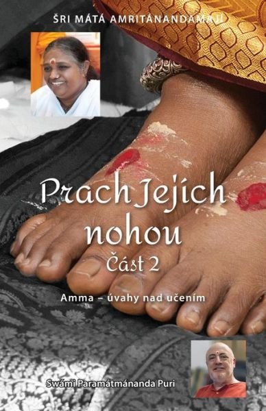 Cover for Swami Paramatmananda Puri · Prach Jejich nohou - ?ast 2 (Paperback Bog) (2017)