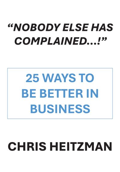 Cover for Chris Heitzman · Nobody Else Has Complained (Book) (2024)