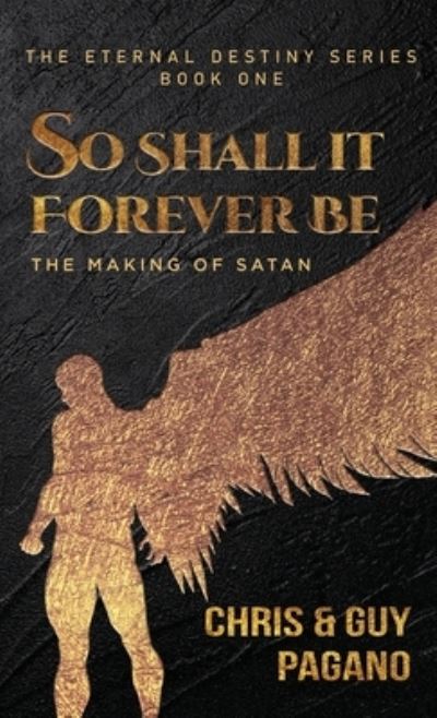 Cover for Chris Pagano · So Shall It Forever Be (Book) (2022)