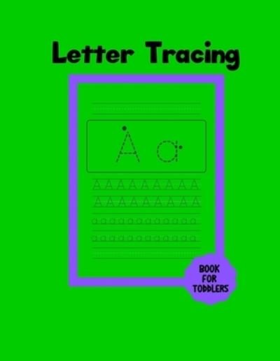 Cover for 1570 Publishing · Letter Tracing Book For Toddlers (Taschenbuch) (2019)