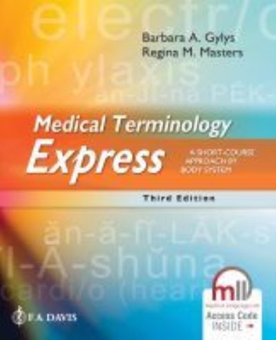 Cover for Barbara A. Gylys · Medical Terminology Express: A Short-Course Approach by Body System (Pocketbok) [3 Revised edition] (2021)