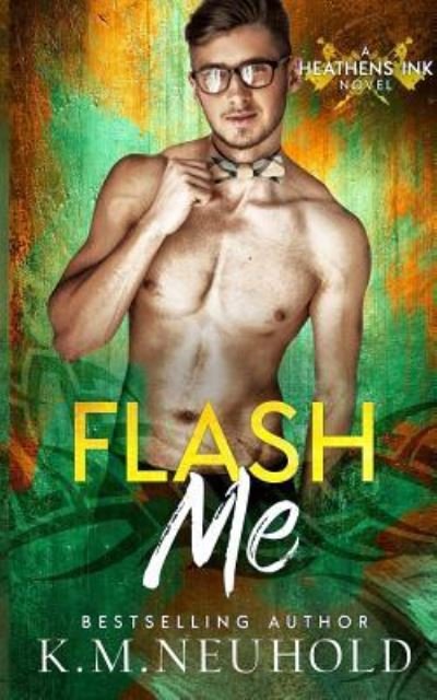 Cover for K M Neuhold · Flash Me (Paperback Book) (2018)