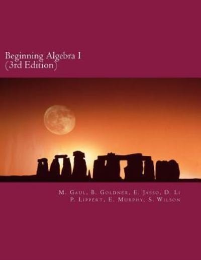 Cover for B Goldner · Beginning Algebra I (3rd Edition) (Paperback Book) (2018)