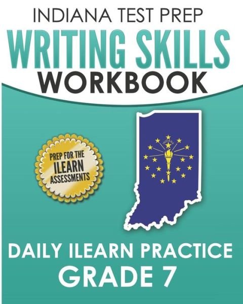 Cover for I Hawas · Indiana Test Prep Writing Skills Workbook Daily iLearn Practice Grade 7 (Paperback Book) (2018)