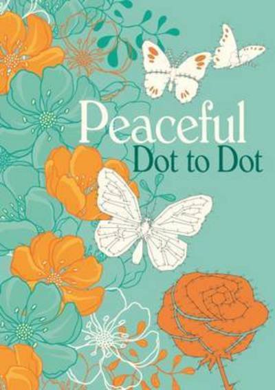 Cover for Arcturus Publishing · Peaceful Dot to Dot (Paperback Book) (2017)