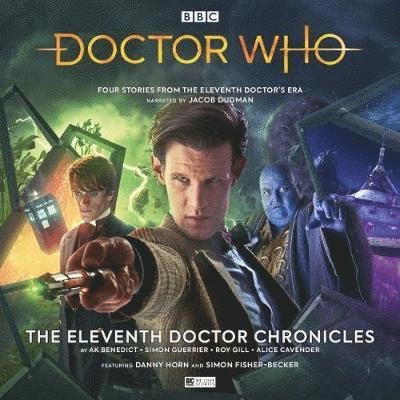 Cover for A. K. Benedict · Doctor Who - The Eleventh Doctor Chronicles (Audiobook (CD)) (2018)