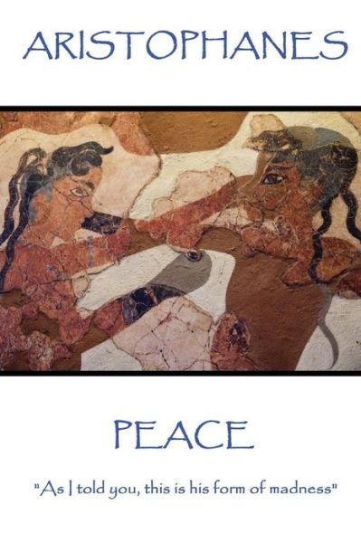 Cover for Aristophanes · Aristophanes - Peace (Paperback Book) (2017)