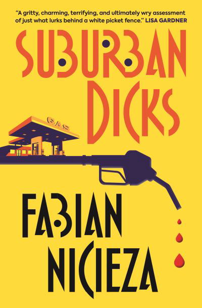 Suburban Dicks - Fabian Nicieza - Livros - Titan Books Ltd - 9781789096279 - 22 de junho de 2021