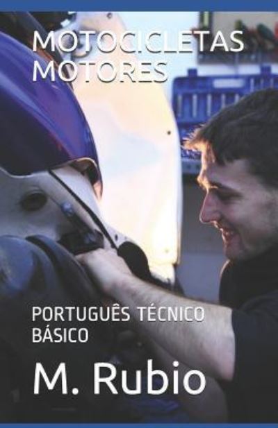 Cover for M Rubio · Motocicletas Motores (Paperback Book) (2019)