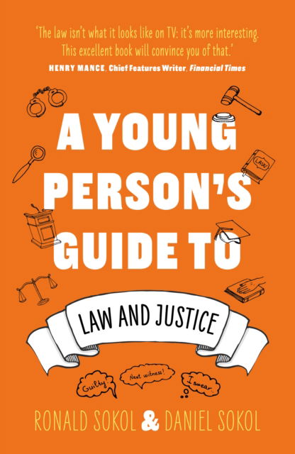 Cover for Daniel Sokol · A Young Person’s Guide to Law and Justice (Taschenbuch) (2024)