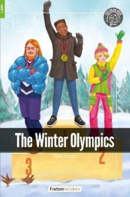 Cover for Foxton Books · The Winter Olympics - Foxton Readers Level 1 (400 Headwords CEFR A1-A2) with free online AUDIO (Taschenbuch) (2022)