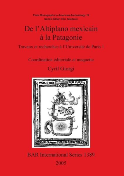 Cover for Cyril Giorgi · De L'altiplano Mexicain a La Patagonie (Hardcover Book) (2005)