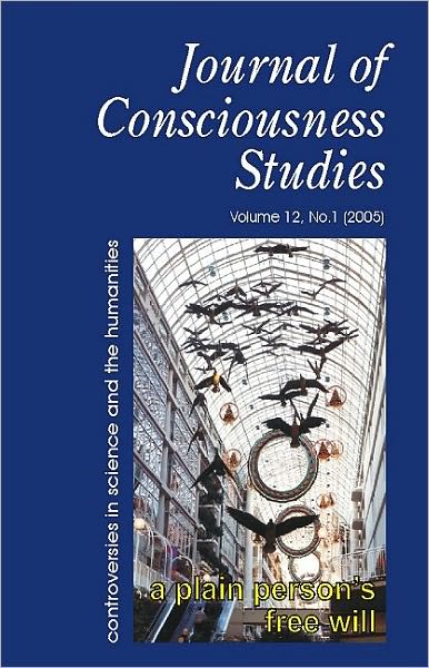 Plain Person's Free Will - Journal of Consciousness Studies - David Hodgson - Books - Imprint Academic - 9781845400279 - February 7, 2005