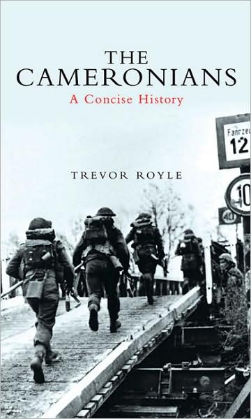 Cover for Trevor Royle · The Cameronians: A Concise History (Hardcover Book) (2009)