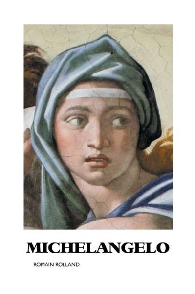 Cover for Romain Rolland · Michelangelo (Pocketbok) (2018)