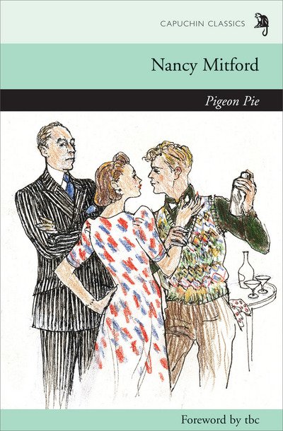 Cover for Nancy Mitford · Pigeon Pie (Paperback Book) (2011)