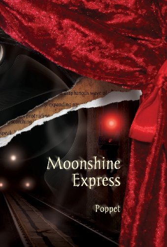 Cover for Poppet · Moonshine Express (Hardcover Book) (2013)