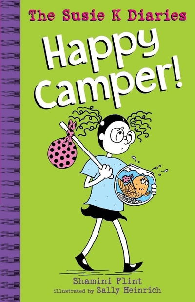 Cover for Shamini Flint · Happy Camper! The Susie K Diaries - SUSIE K FILES (Pocketbok) (2019)