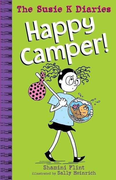 Cover for Shamini Flint · Happy Camper! The Susie K Diaries - SUSIE K FILES (Paperback Bog) (2019)