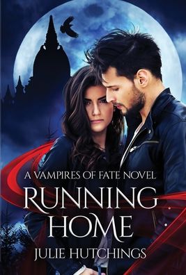 Cover for Julie Hutchings · Running Home (Hardcover Book) (2019)