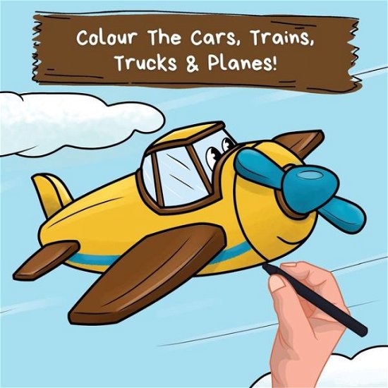Cover for Ncbusa Publications · Colour the Cars, Trains, Trucks &amp; Planes (Pocketbok) (2021)