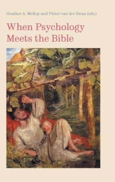 Cover for Heather A. McKay · When Psychology Meets the Bible (Buch) (2023)