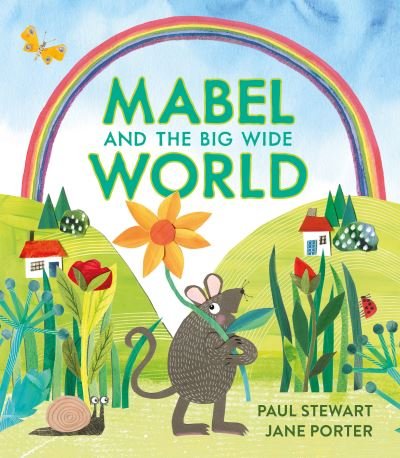 Cover for Paul Stewart · Mabel and the Big Wide World (Inbunden Bok) (2024)