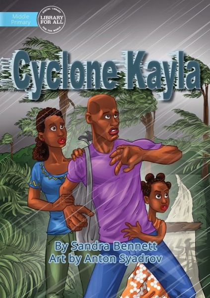 Cover for Sandra Bennett · Cyclone Kayla (Paperback Book) (2021)