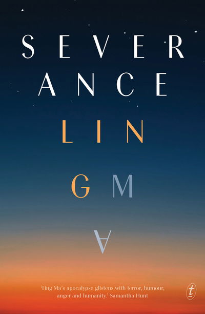 Cover for Ling Ma · Severance (Paperback Book) (2018)