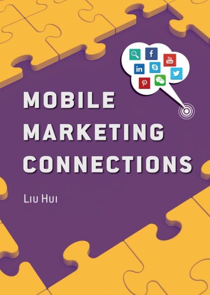 Cover for Hui Liu · Mobile Marketing Connections (Book) (2020)