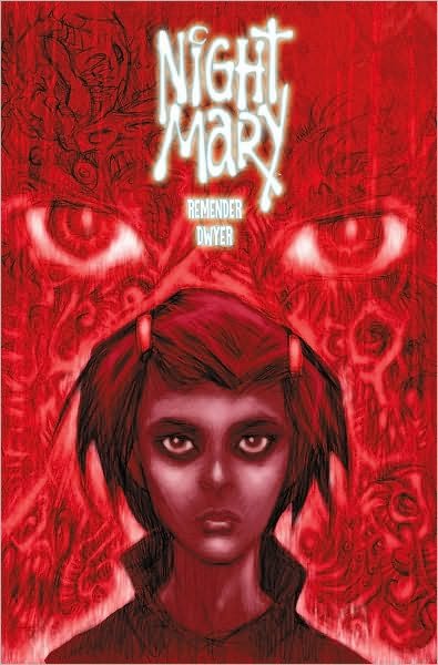 Cover for Rick Remender · Night Mary (Paperback Bog) (2006)