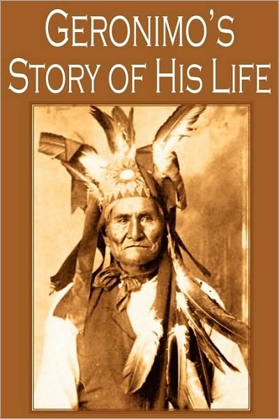 Cover for Geronimo · Geronimo's Story of His Life (Paperback Book) (2010)