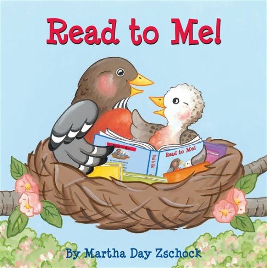 Cover for Martha Zschock · Read to Me! (Board book) (2015)
