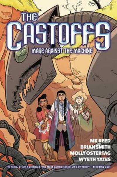 The Castoffs Vol. 1: Mage Against The Machine - MK Reed - Books - Lion Forge, LLc, The - 9781941302279 - April 11, 2017