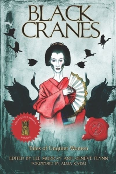 Black Cranes - Lee Murray - Books - Omnium Gatherum Media - 9781949054279 - September 25, 2020