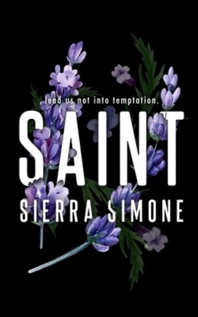 Cover for Sierra Simone · Saint (Paperback Bog) [Special edition] (2022)