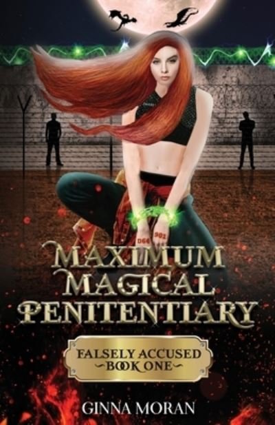 Cover for Ginna Moran · Maximum Magical Penitentiary (Pocketbok) (2020)