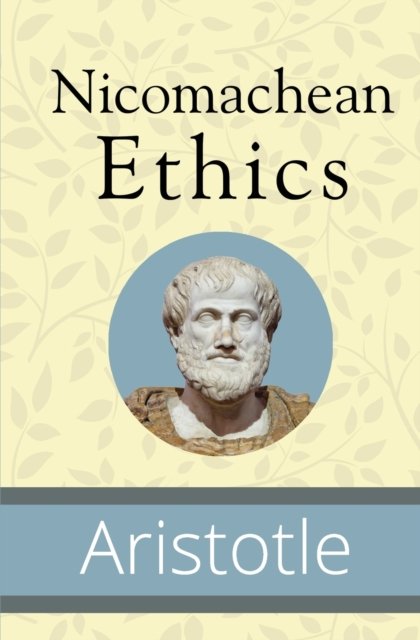 Cover for Aristotle · Nicomachean Ethics (Paperback Bog) (2019)