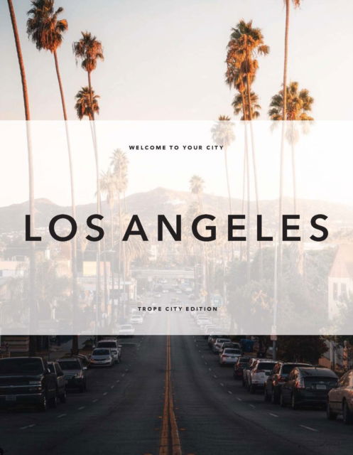 Cover for Trope Los Angeles (Hardcover Book) (2024)