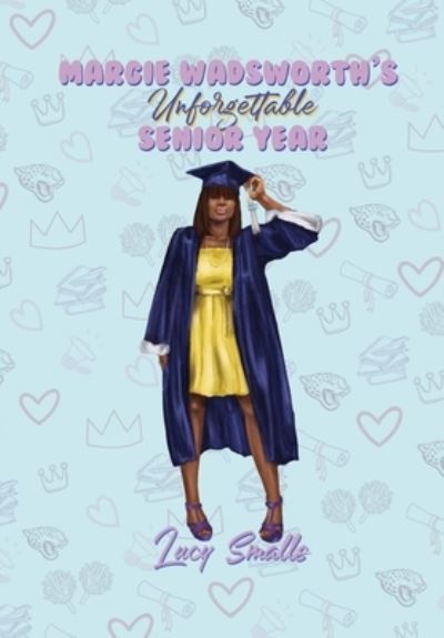 Cover for Hudson · Margie Wadsworth's Unforgettable Senior Year (N/A) (2021)