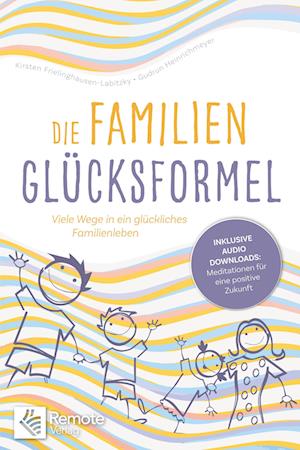 Cover for Kirsten Frielinghausen-Labitzky · Die Familien-Glücksformel (Book) (2022)