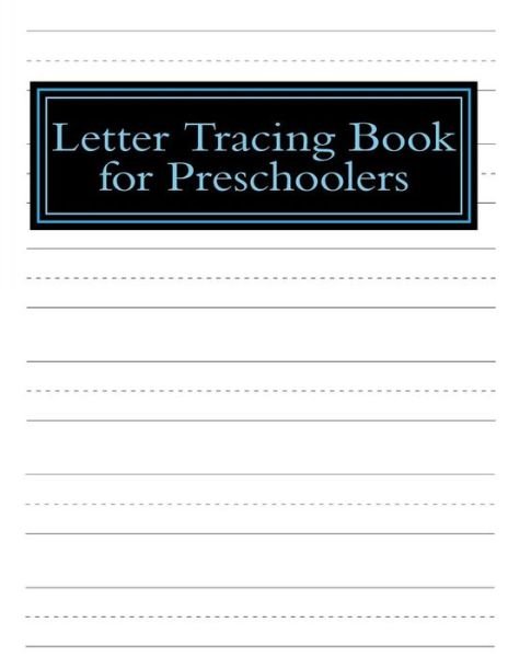 Cover for DL Roberts · Letter Tracing Book for Preschoolers (Paperback Bog) (2017)
