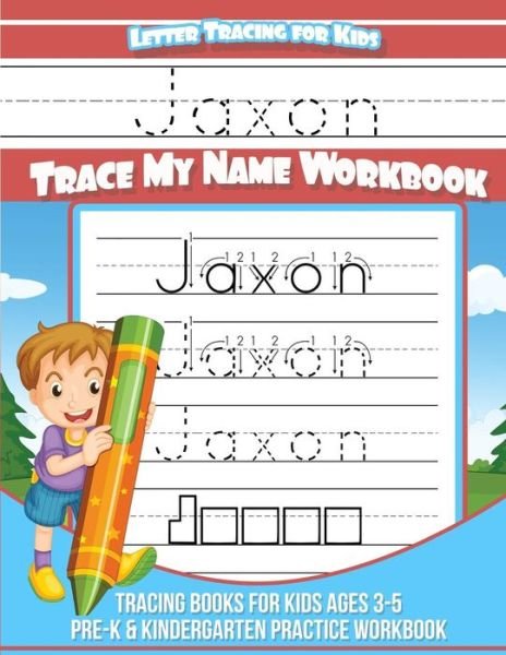 Cover for Jaxon Books · Jaxon Letter Tracing for Kids Trace my Name Workbook (Paperback Bog) (2018)