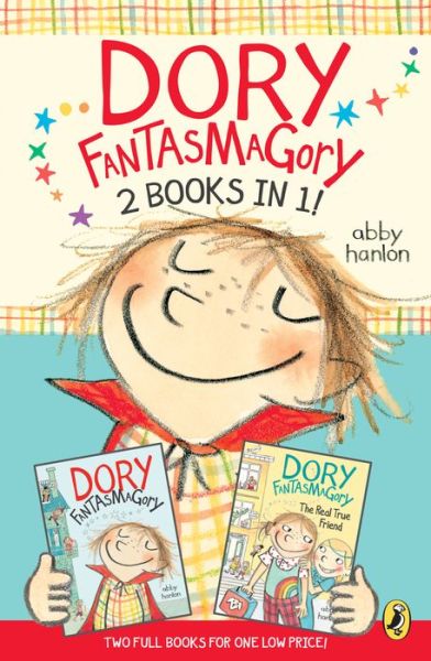 Dory Fantasmagory: 2 Books in 1! - Dory Fantasmagory - Abby Hanlon - Kirjat - Penguin Young Readers Group - 9781984815279 - tiistai 7. tammikuuta 2020