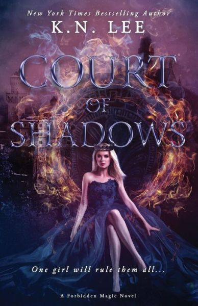 Cover for K.N. Lee · Court of Shadows (Paperback Book) (2018)