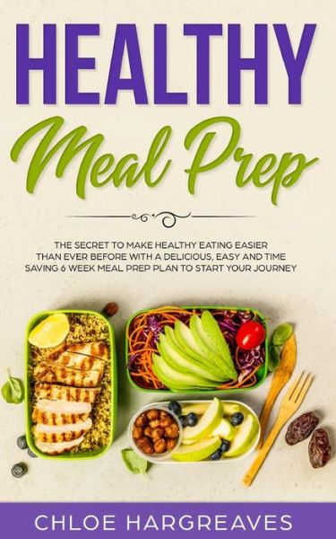 Cover for Chloe Hargreaves · Healthy Meal Prep (Taschenbuch) (2019)