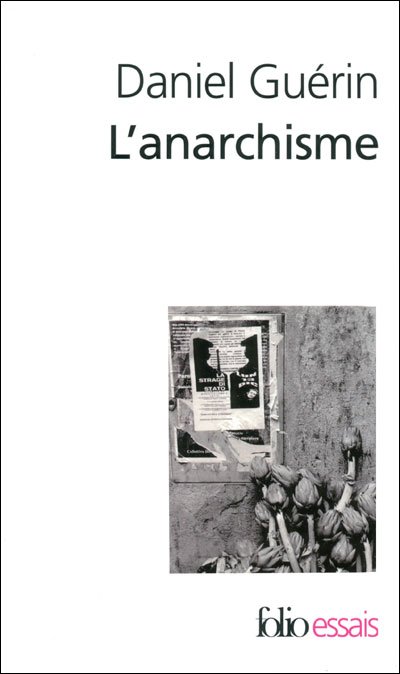 Cover for Daniel Guerin · Anarchisme Guerin (Folio Essais) (French Edition) (Pocketbok) [French edition] (1987)