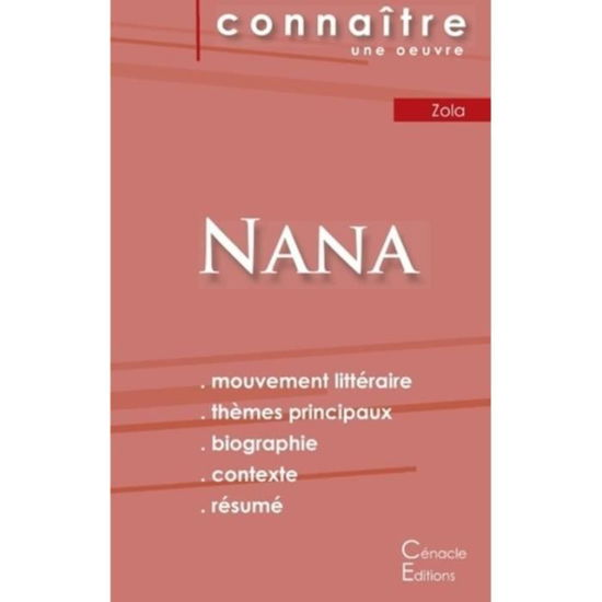 Cover for Émile Zola · Fiche de lecture Nana (Analyse litteraire de reference et resume complet) (Paperback Bog) (2023)